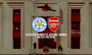 Leicester-Women-vs-Arsenal-Women-Match-Preview-WSL-2023-24